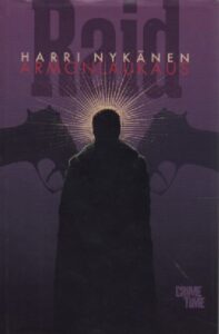 Harri Nykänen, Armonlaukaus