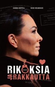 Rikollisen miehen rinnalla on yksinäistä